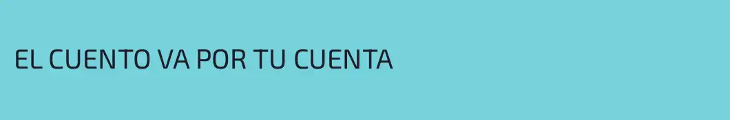 EL CUENTO VA POR TU CUENTA